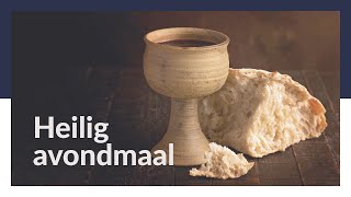 Heilig Avondmaal  Johannes 20  Ds K Hoefnagel [upl. by Betti]