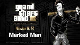 GTA 3  iPad Walkthrough  Mission 53  Marked Man [upl. by Prisca]