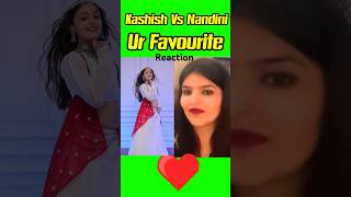 Wow 🥰❣️Kashish Vs Nandini Dance Performance kashpatel nandini trending viral shorts reaction [upl. by Eiramrefinnej]