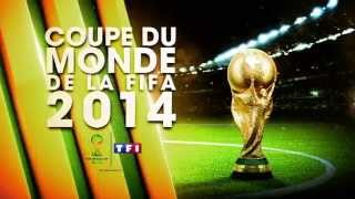 Teaser Coupe du Monde de Football 2014 TF1 [upl. by Latsyrhc]