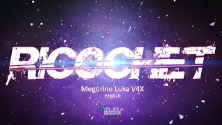 MJQShinRa  Ricochet ft Megurine Luka V4XEng Original [upl. by Iah]