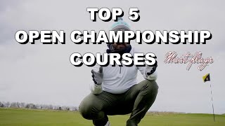 Top 5 Open Championship Golf Courses  Mark Crossfield Vlog Highlights [upl. by Anawik]