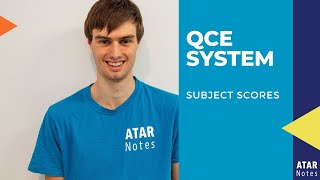 QCE System Explained  Subject Scores [upl. by Zenas]