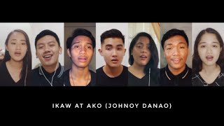 IKAW AT AKO Johnoy Danao arr Omang Manucdoc  Choir Version TheBreakupArt [upl. by Enaira]