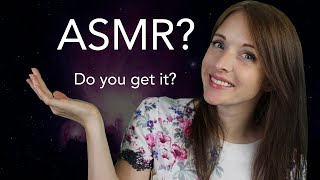 What is ASMR 🤔 Do you get ASMR Explained [upl. by Fatimah]