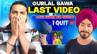 Gurlal Bawa Last Vlog Paaji Tusi Challe 😭 [upl. by Lanna]