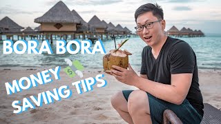 Money Saving Tips for BORA BORA [upl. by Tony]