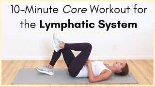 Lymphatic Drainage Exercise Routine for the Abdomen and Core 10Minute Workout [upl. by Fia331]