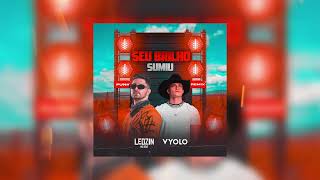 SEU BRILHO SUMIU  LEOZINN NO BEAT amp DJ VYOLO Funk Remix [upl. by Elpmet542]