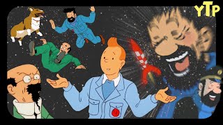 YTP FR Space Tintin [upl. by Lallage]