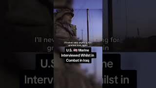 US Marine interviewed whilst in combat [upl. by Eiddam957]