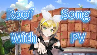 【Vocal Remix PV】If Graze the Roof is storytelling song with PV feat kagamine Rin [upl. by Ennaillek]