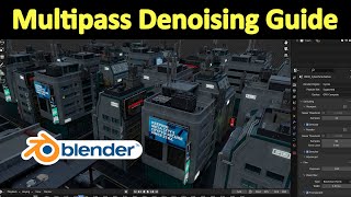 How To Set Up Multipass Denoising In Blender and Why You Should [upl. by Katz688]