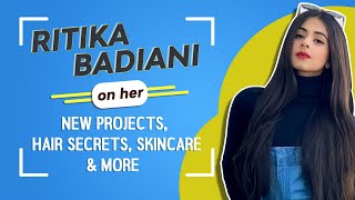 Ritika Badiani On Her New Projects Hair Secrets Skincare amp More [upl. by Reames]