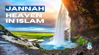 Jannah Heaven in Islam [upl. by Lazes]