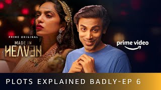 Made In Heaven  Plots Explained Badly by Biswa  Amazon Prime Video Shorts [upl. by Asiral]