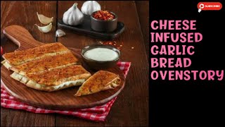 Cheese infused garlic bread Ovenstory  Experience taste and review  shivanigupta1111 [upl. by Freed]