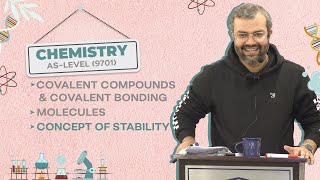 AsLevel 9701 Chemistry Covalent Compounds amp Covalent Bonding  Molecules  Concept of Stability [upl. by Jacoby830]