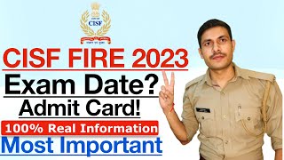 CISF Fire Exam Date 2022  CISF Fireman ka exam kab hoga  CISF Constable Fireman Written Exam Date [upl. by Petras]