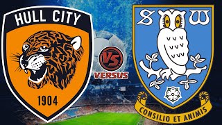 HULL CITY vs SHEFFIELD WEDNESDAY  EFL CUP 2024 [upl. by Enovad795]