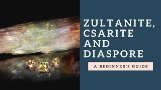 Zultanite Csarite And Diaspore  Major Differences And Features Explained [upl. by Armand680]