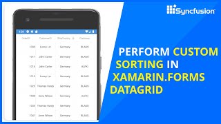 Perform Custom Sorting in Xamarin Forms DataGrid [upl. by Obediah]