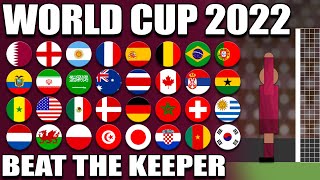 WORLD CUP 2022 Beat The Keeper [upl. by Selmore967]