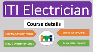 ITI Electrician course full details  what is ITI electrician  ITI electrician Trade [upl. by Emmerich]