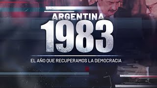 ARGENTINA 1983 EL AÑO QUE RECUPERAMOS LA DEMOCRACIA  DOCUMENTAL [upl. by Yelroc448]