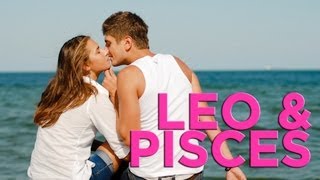 Are Leo amp Pisces Compatible  Zodiac Love Guide [upl. by Llertrac]