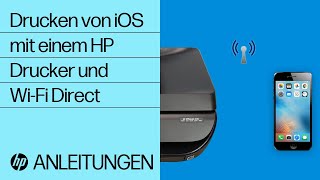 Drucken von iOS mit einem HP Drucker und WiFi Direct  HP Drucker  HP Support [upl. by Diao]