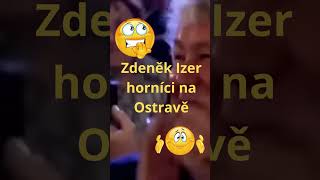 Zdeněk Izer vtipy8 horníci na Ostravě [upl. by Damiano836]