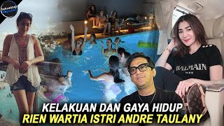 18 TAHUN DISEMBUNYIKAN ANDRE TAULANY Begini Gaya Hidup Rien Wartia Trigina Pantas di Gugat Cerai [upl. by Aneahs]