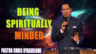 BEING SPIRITUALLY MINDED part 2 PASTOR CHRIS OYAKHILOME [upl. by Nwotna514]