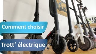 Comment choisir sa trottinette électrique [upl. by Nima]