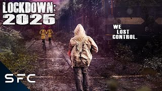 Lockdown 2025  Full SciFi Thriller Movie  Exclusive to SciFi Central [upl. by Zellner]