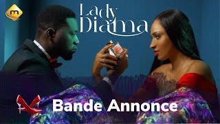 Série  Lady Diama  Épisode 01  Bande Annonce [upl. by Nirrep]