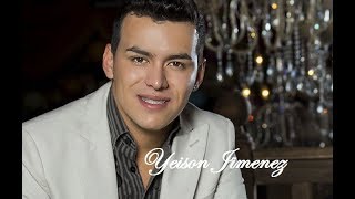 Yeison Jimenez Mix Con el corazon [upl. by Nilrem400]