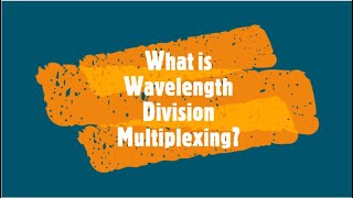 What is Wavelength Division Multiplexing [upl. by Silliw]