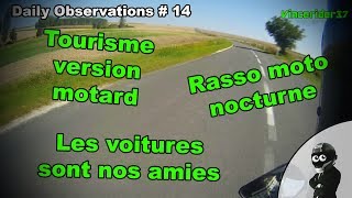 Daily Observations 14 Du tourisme routier pour motards [upl. by Gerda]