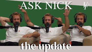 Ask Nick Updates Special Episode  Part 11  The Viall Files w Nick Viall [upl. by Nnairda]