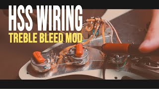 Stratocaster HSS Wiring with Treble Bleed Mod [upl. by Alfonzo]