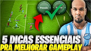 5 DICAS ESSENCIAIS PARA MELHORAR SUA GAMEPLAY NO EFOOTBALL 2024 MOBILE [upl. by Sjoberg]