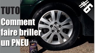 Autovlog 6  TUTO COMMENT FAIRE BRILLER SES PNEUS [upl. by Arbe]