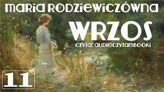 R11 z 15  WRZOS  MARIA RODZIEWICZÓWNA  AUDIOBOOK PL  AUDIOCZYTAMBOOKI [upl. by Paulie749]