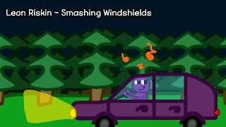 Leon Riskin  Smashing Windshields [upl. by Osbert]