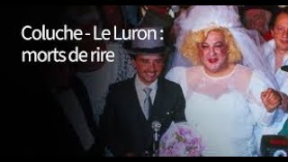 Coluche Le Luron Morts de Rire DOC [upl. by Fabrin]