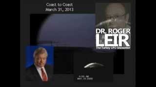 Dr Roger Leir amp George Knapp discuss the Turkey UFO Case  Coast to Coast March 31 2013 [upl. by Atteirneh]