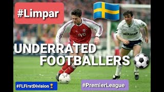 UNDERRATED FOOTBALLERS  ANDERS LIMPAR🇸🇪 Sweden Arsenal Limpar Football ⚽️ [upl. by Danete]