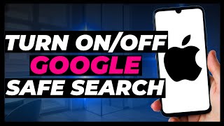 How to Turn OnOff Google Safe Search on iPhone [upl. by Muscolo]